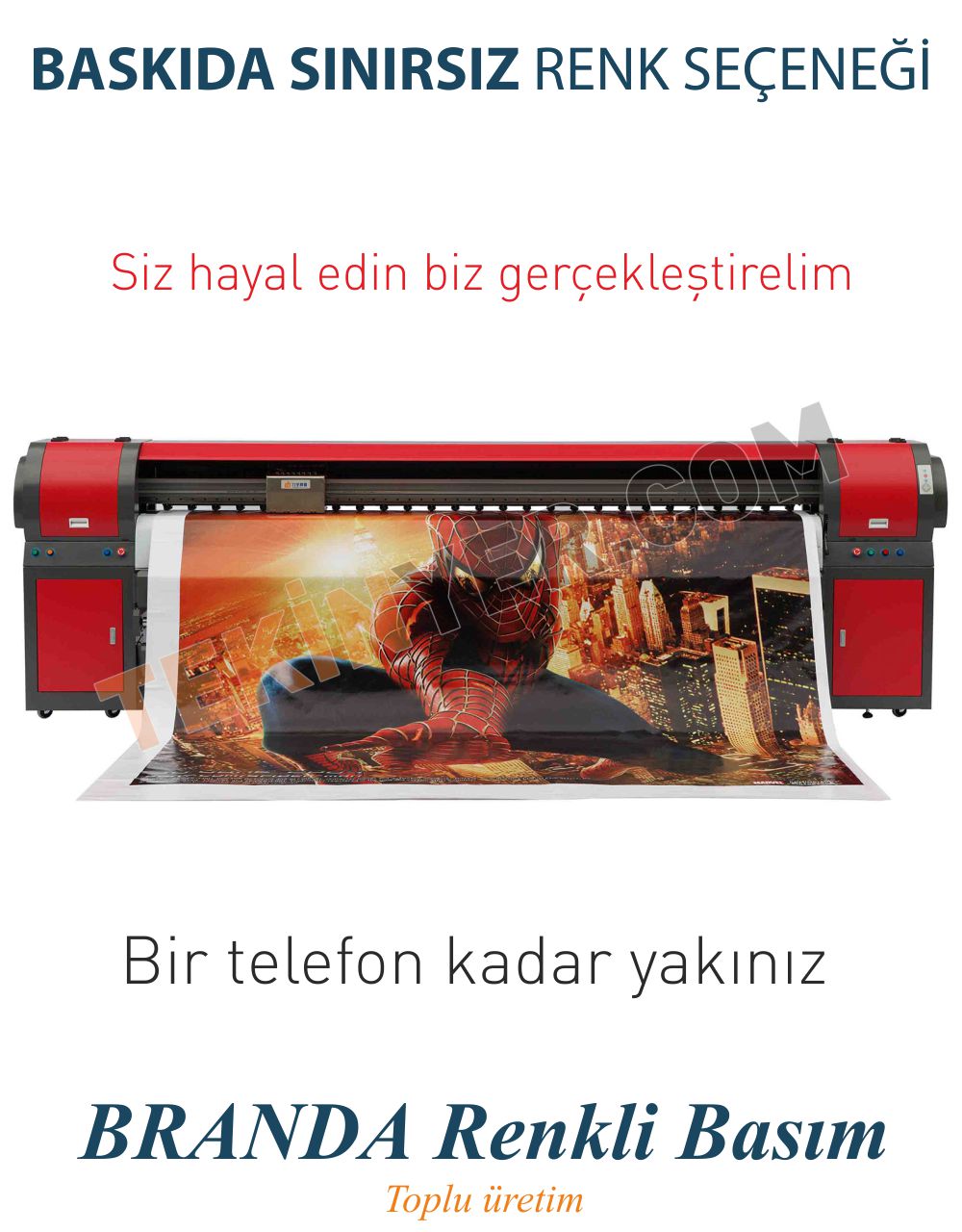 Kiralık Afiş Branda Sınırsız Renk Baskı Seçeneği
